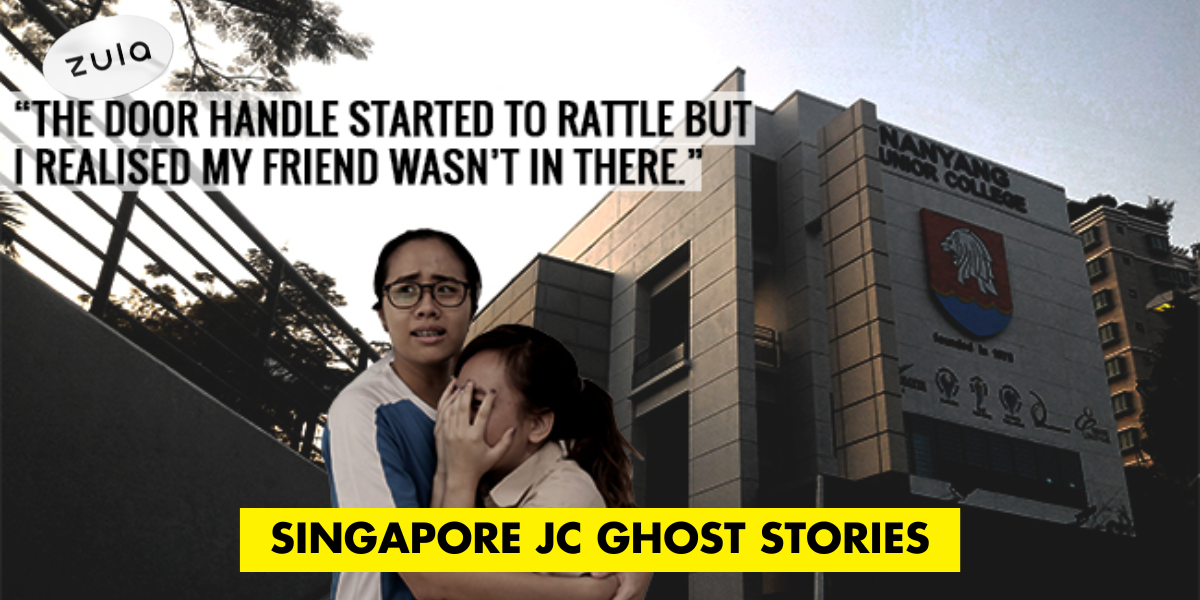 12 Singapore JC Ghost Stories Told By Former Students/First-Hand Sources