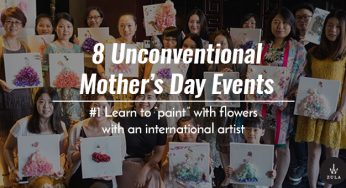 8 Unconventional Mother’s Day Events in Singapore (2017)
