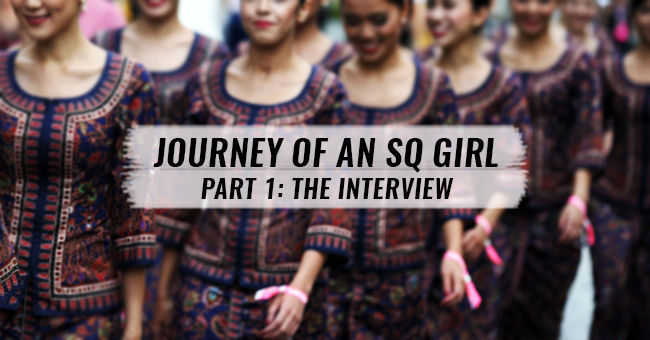 How I Passed The Sq Interview To Become A Singapore Girl At 22