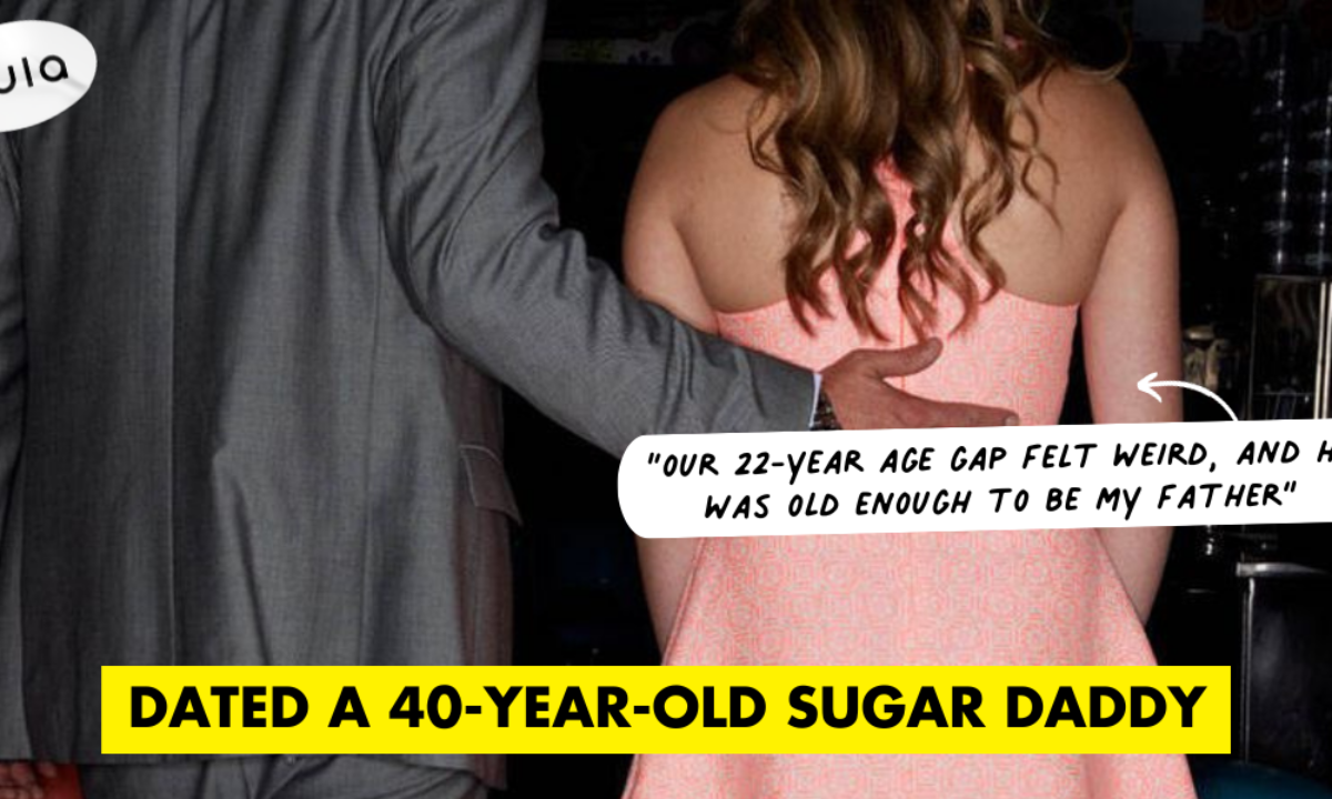 I Dated A 40-Year-Old Sugar Daddy When I Was 18