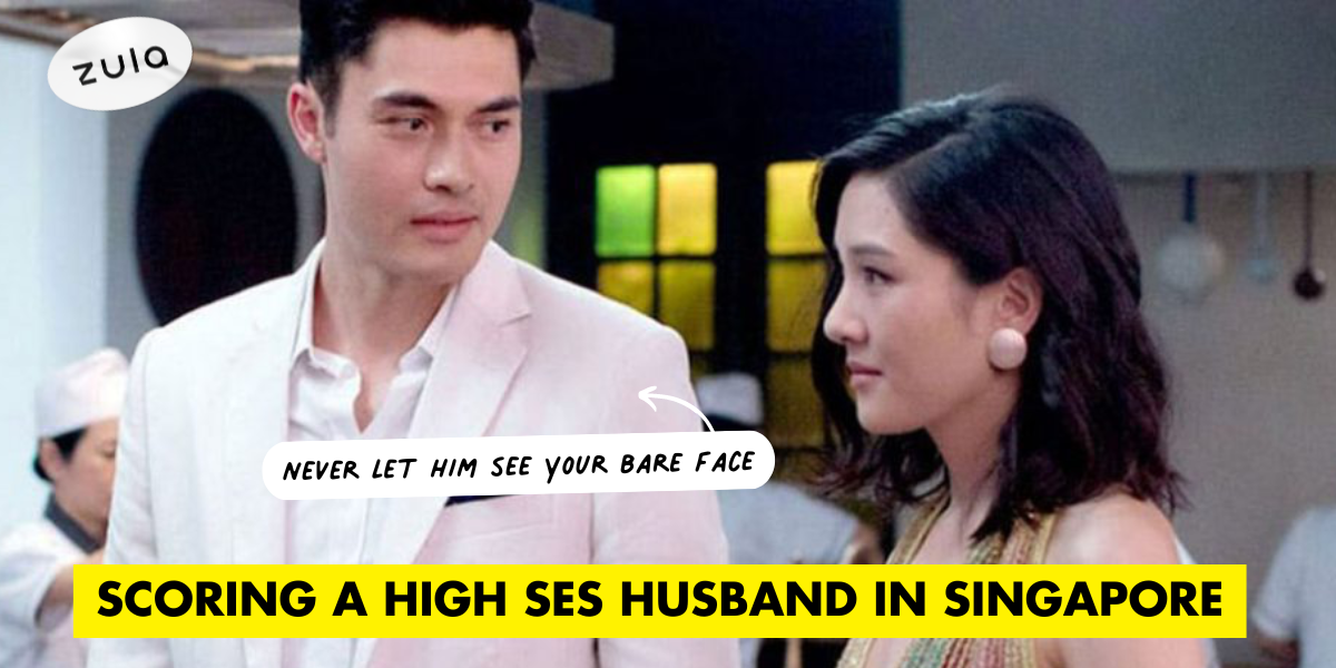7 Ways To Score A High SES Husband In Singapore