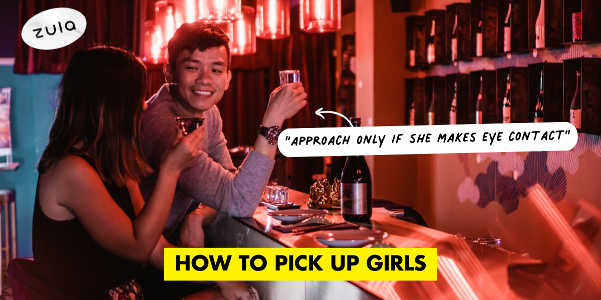 How To Pick Up Girls: Foolproof Guide For Humji Singaporean Guys