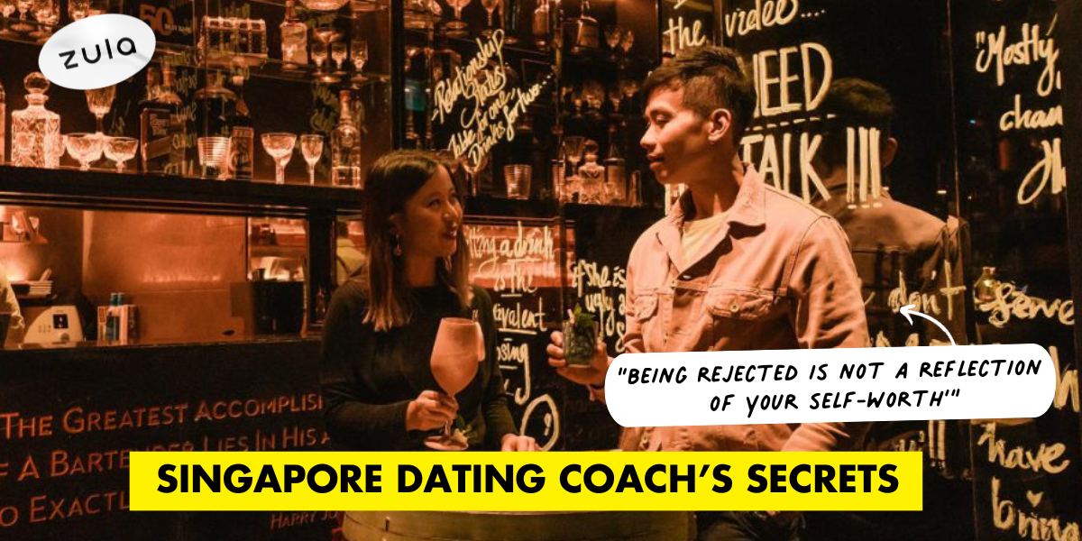 Dating Coach in Singapore Shares 17 Secrets To Improving Your Romantic Life