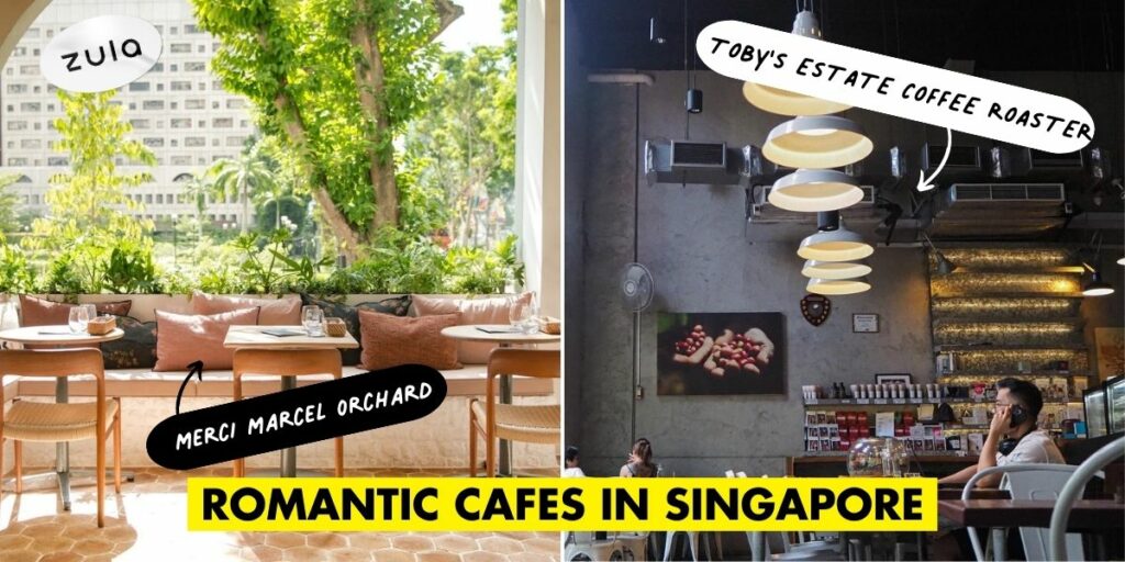 Romantic Cafes In Singapore