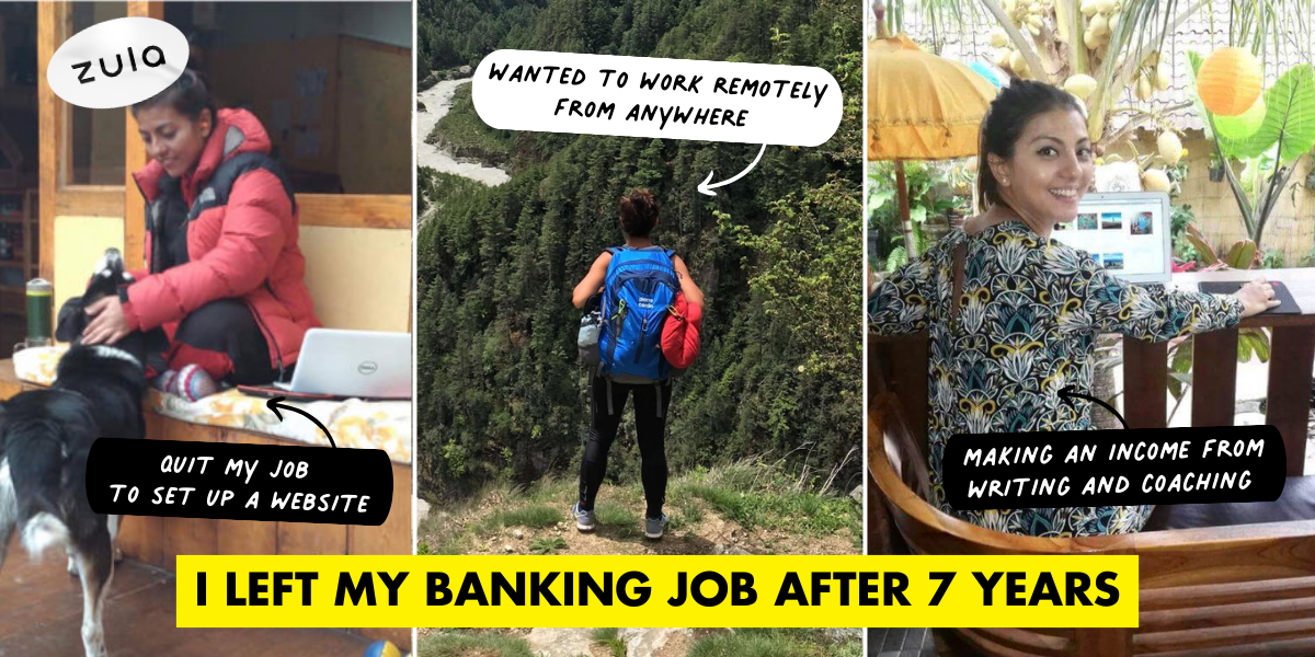 I Left My Banking Job After 7 Years To Be A Freelancer And Now I Earn More Than Before