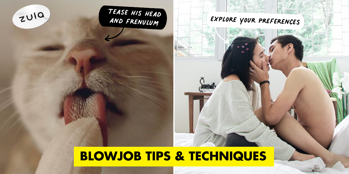 15 Blowjob Tips And Techniques To Improve Your Oral Sex Skills In The Bedroom & Reduce Gag Reflex