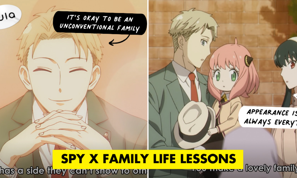 Spy x Family Life Lessons Like Lying To Protect Our Loved Ones