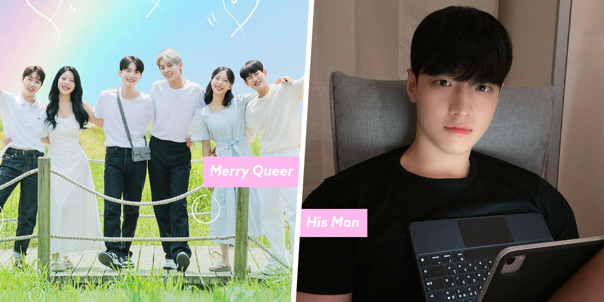 Korea Has 2 New LGBTQ+ Reality Dating Shows, Merry Queer & His Man, That Shed Light On The Community