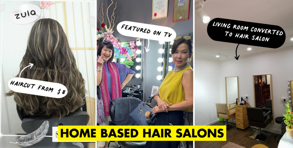 Home Based Hair Salons In SG With Affordable Services From $8
