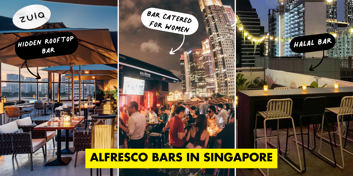 18 Bars In Singapore With Alfresco Seating For Extra Chill Vibes On Your Date With Bae