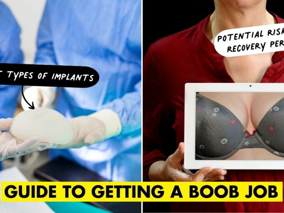 Guide To Getting A Boob Job – Types Of Procedures & Costs