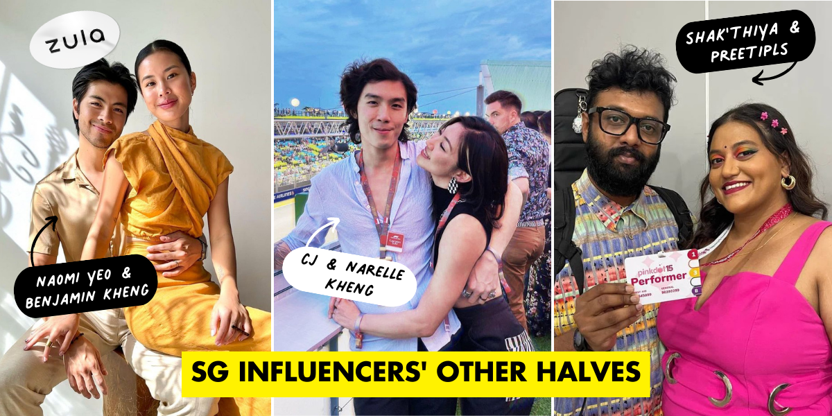 Who Are SG’s Top Influencers’ Other Halves? These 12 Partners Are Making Waves In Their Own Right