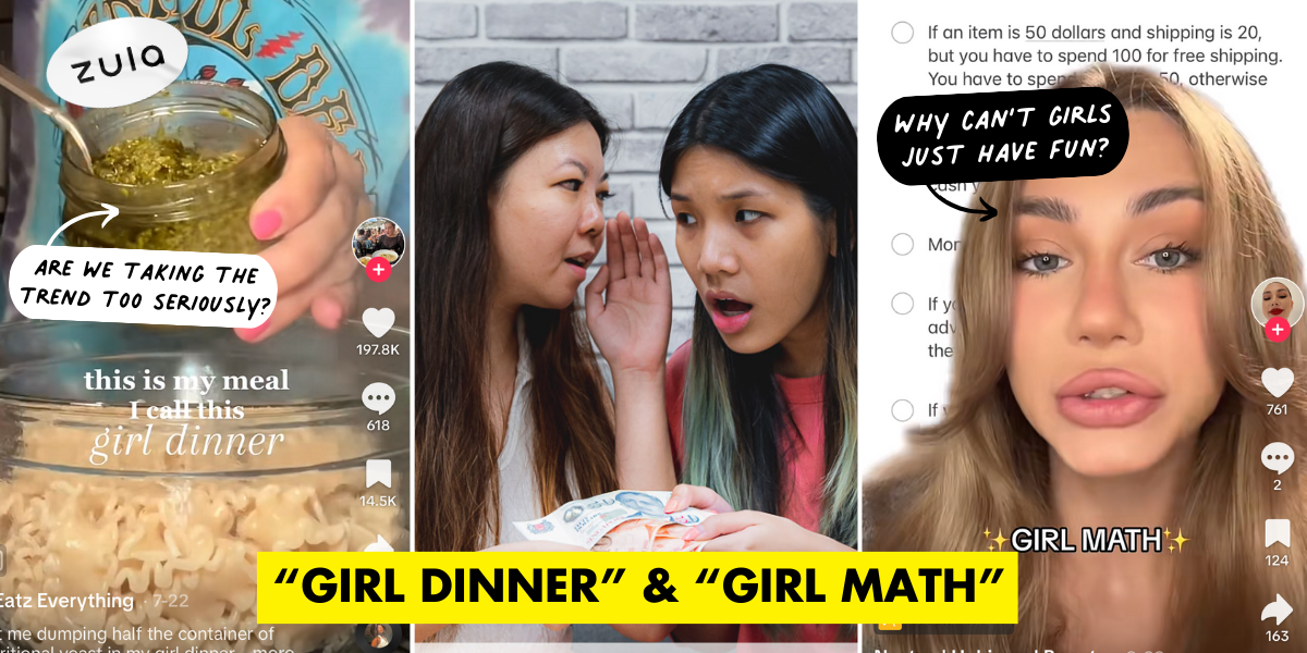 “Girl Dinner” & “Girl Math” Are Meant To Be Fun, So Why Are People Taking It So Seriously?