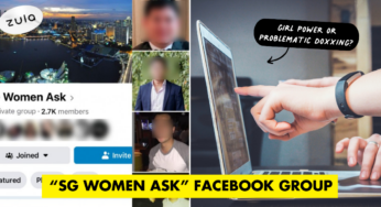 “SG Women Ask” Is A Private FB Group That Shames Men & Warns Others About Bad Exes They’ve Dated