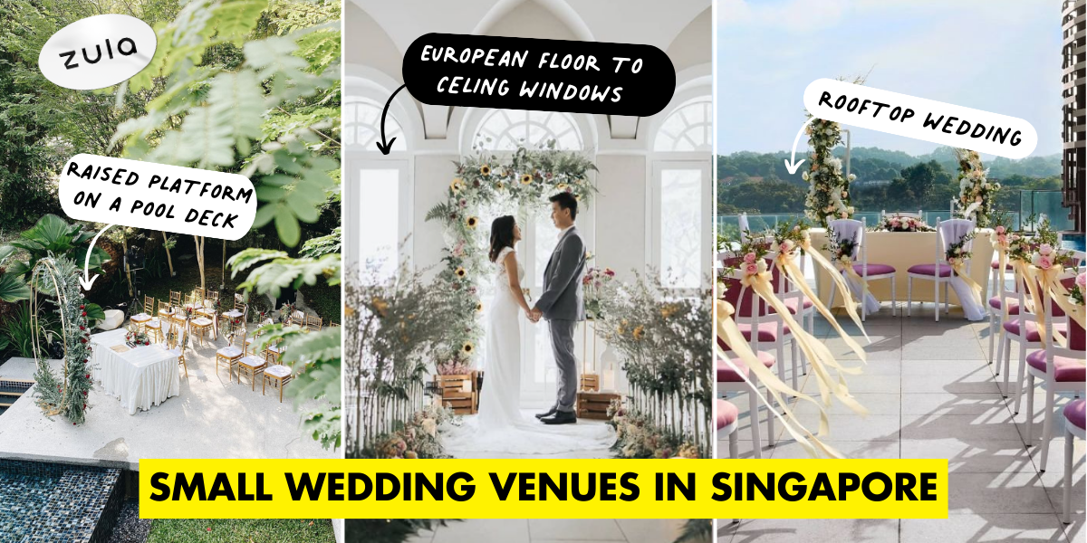 13 Wedding Venues In Singapore For 100 Pax Or Less, For A Unique & Intimate Celebration