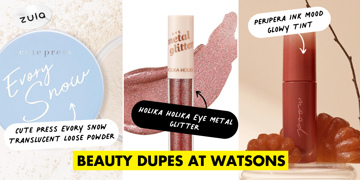Beauty Product Dupes At Watsons