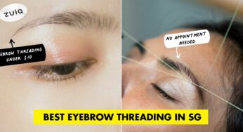 20 Affordable Places To Get Your Brows Done In Singapore Under $16—Eyebrow Threading, Trimming & Shaping