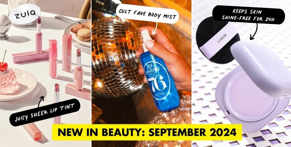 NEW BEAUTY LAUNCHES SEPTEMBER 2024