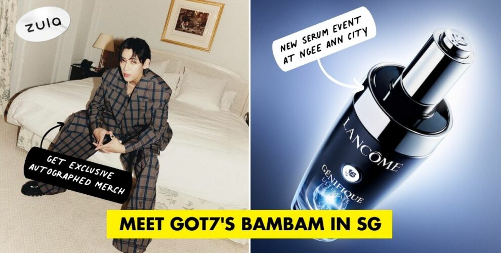 lancome got7 bambam singapore meet and greet