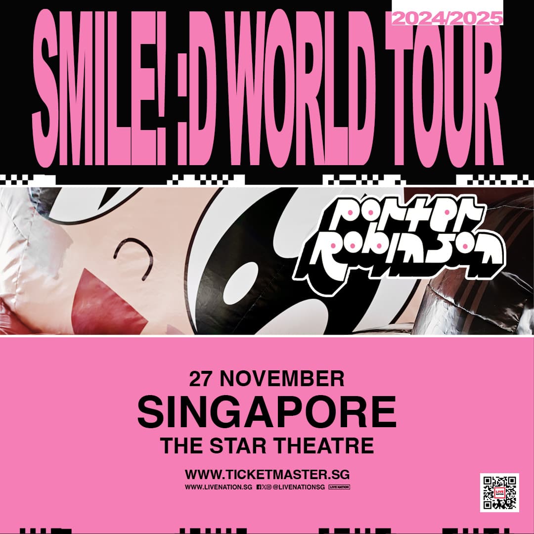 porter robinson things to do singapore november