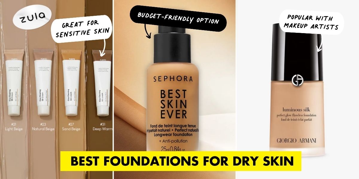 BEST FOUNDATIONS FOR DRY SKIN singapore