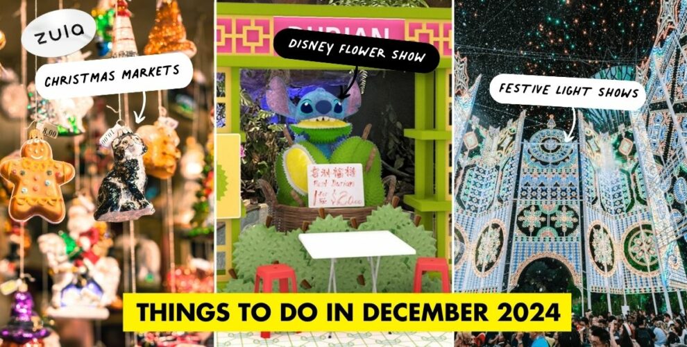 things to do singapore december 2024