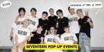 FYI Carats, 2 Seventeen Pop-Ups Are Happening This Weekend At MBS And Jewel