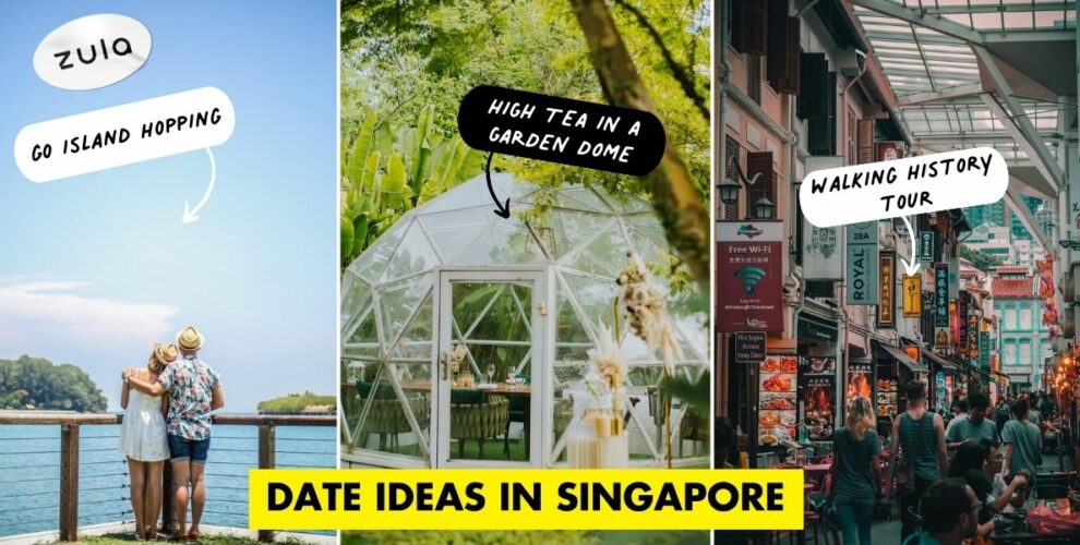 BEST DATE IDEAS SINGAPORE