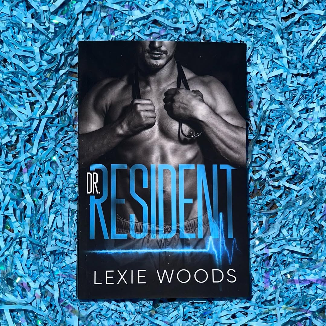 spicy BookTok books: dr resident- lexie woods