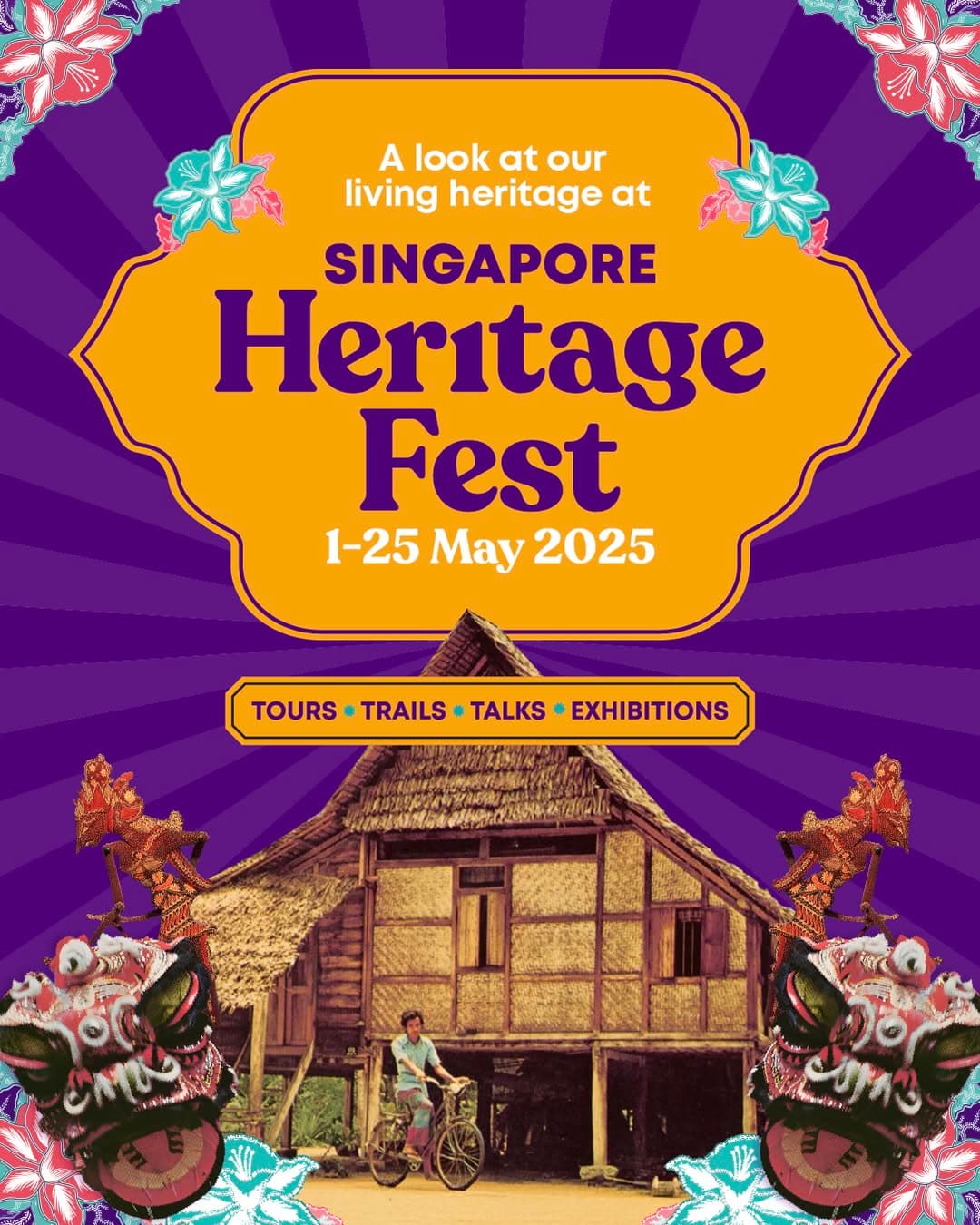 Things To Do May Singapore HeritageFest